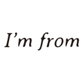 I&rsquo;m from